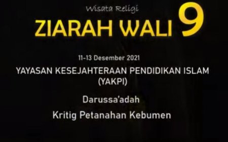 ZIARAH WALISONGO 2021 | YAKPI DARUSSA'ADAH KEBUMEN