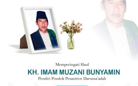 Peringatan Haul Abah KH. Imam Muzani Bunyamin, Rundown Acara, dan Alur Penjemputan Santri