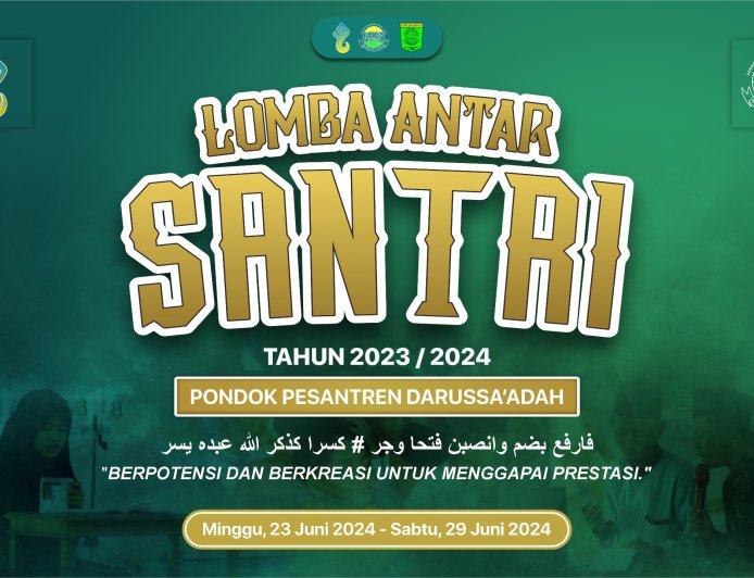 Lomba Antar Santri - PONPES YAKPI DARUSSA'ADAH - 2023/2024
