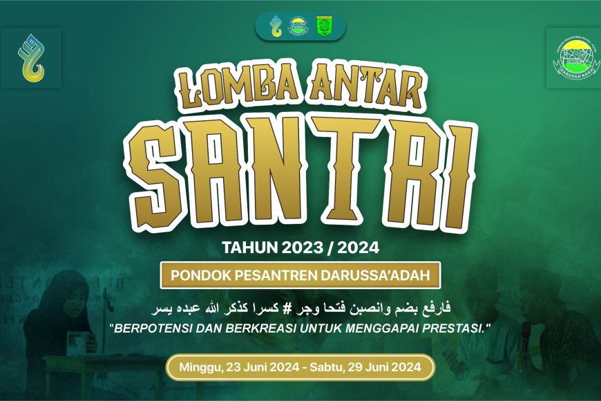 Lomba Antar Santri - PONPES YAKPI DARUSSA'ADAH - 2023/2024 H3
