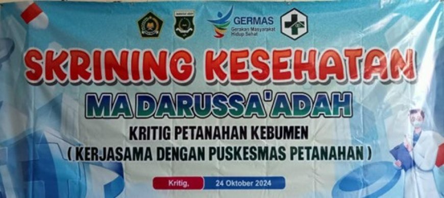 SKRINING KESEHATAN  MA DARUSSAADAH