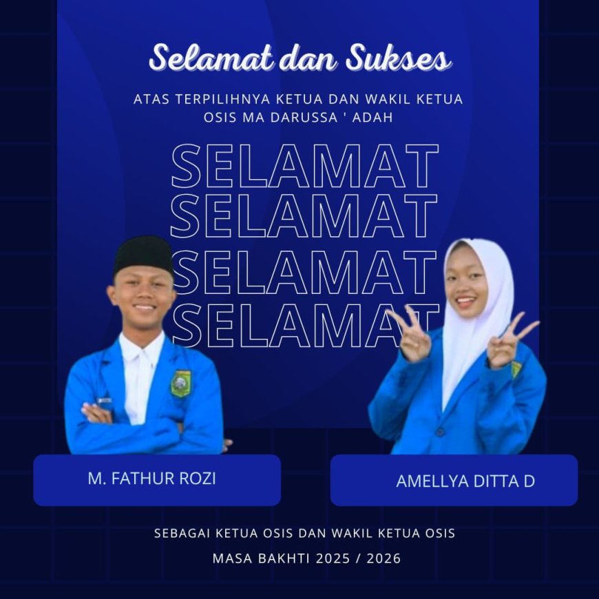 MA DARUSSA’ADAH ADAKAN PEMILIHAN KETUA DAN WAKIL KETUA OSIS MASA BHAKTI 2025 - 2026